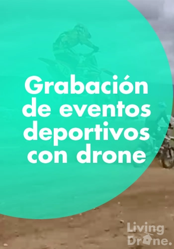 Grabacion de eventos deportivos con drones
