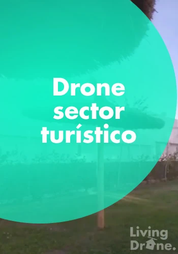 Servicio de grabacion con drones para promoción turística