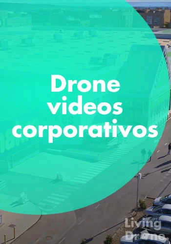 Grabacion de videos corporativos en Madrid con drones